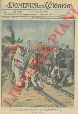 Inaugurazione della linea ferroviaria Tripoli-Zuara.