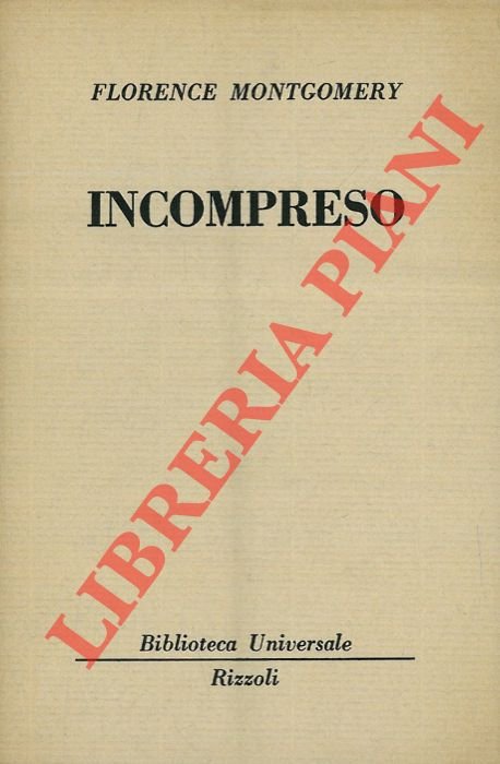 Incompreso.