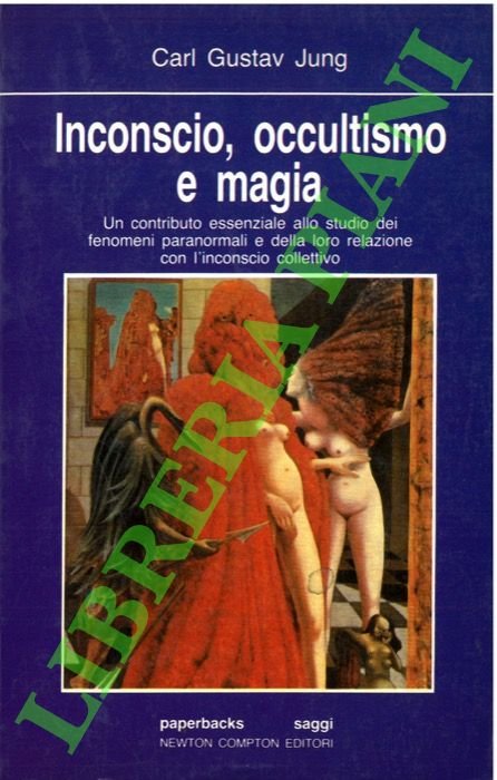 Inconscio, occultismo e magia.