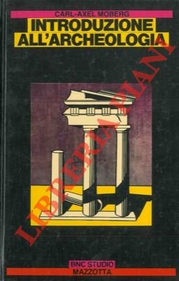 Introduzione all'archeologia. | Immagine Gallery 2