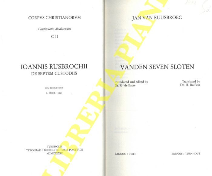 Ioannis Rusbrochii. De septem custodiis. (Vande Seven Sloten).