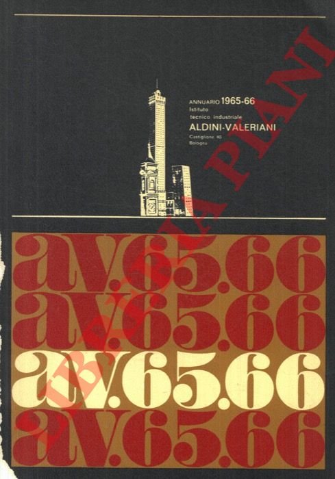 Istituto Tecnico Industriale Aldini-Valeriani. Annuario 1965-66. | Immagine Gallery 3
