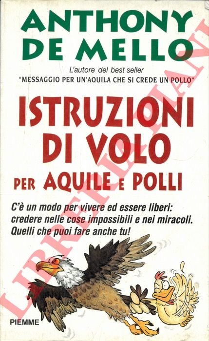 Istruzioni di volo per aquile e polli.