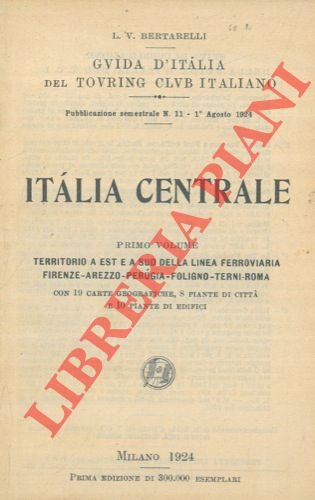 Italia centrale. Primo volume. Territorio a est e a sud … | Immagine Gallery 2