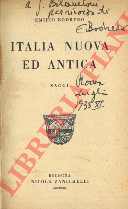 Italia nuova ed antica. Saggi.