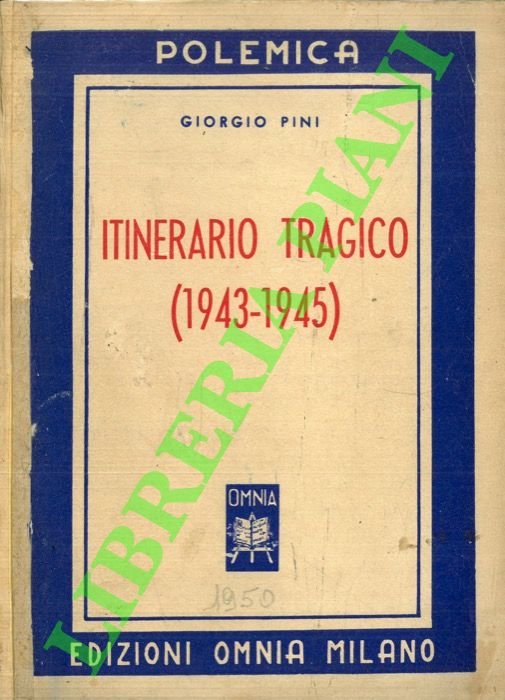 Itinerario tragico (1943-1945).