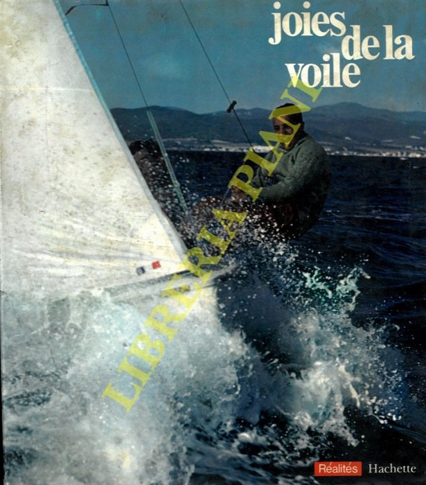 Joies de la voile.