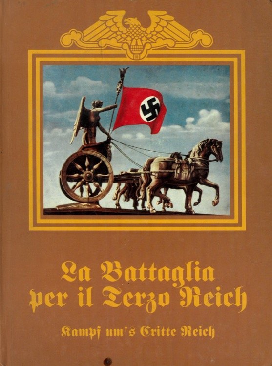 Kampf um's Dritte Reich. La battaglia per il Terzo Reich.