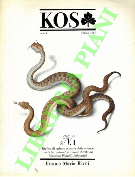 KOS. 1. Rivista di cultura e storia delle scienze mediche, …