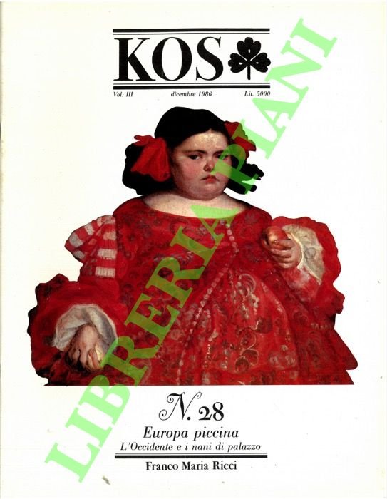 KOS. 28. Rivista di cultura e storia delle scienze mediche, naturali e umane.