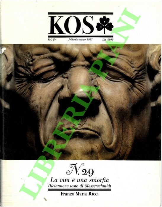 KOS. 29. Rivista di cultura e storia delle scienze mediche, naturali e umane.