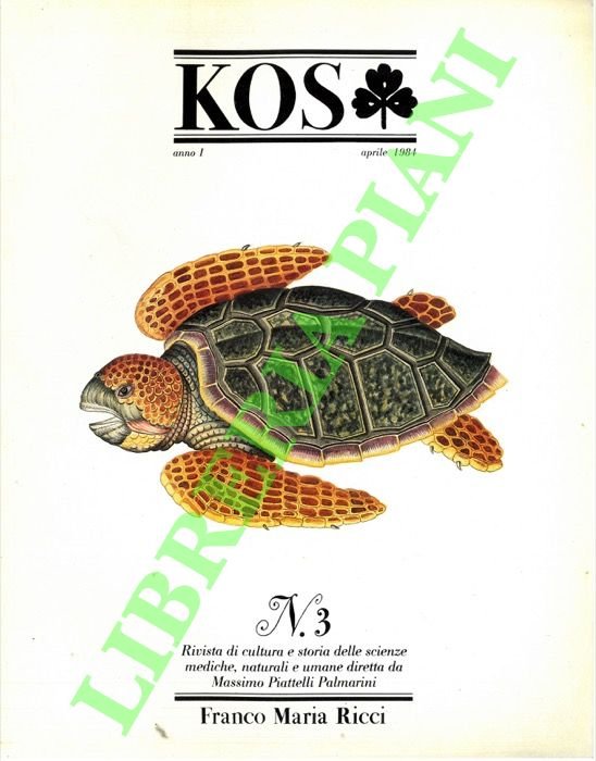 KOS. 3. Rivista di cultura e storia delle scienze mediche, naturali e umane.