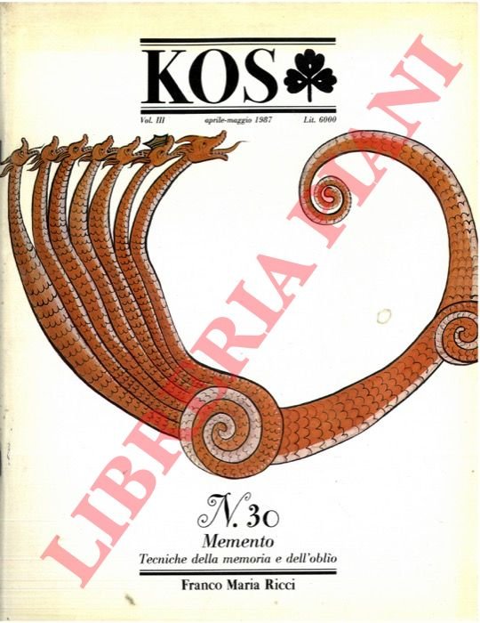 KOS. 30. Rivista di cultura e storia delle scienze mediche, …