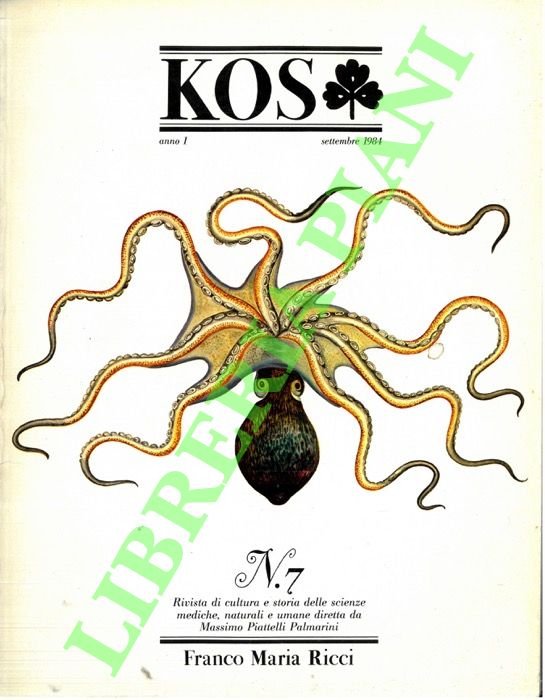 KOS. 7. Rivista di cultura e storia delle scienze mediche, naturali e umane.