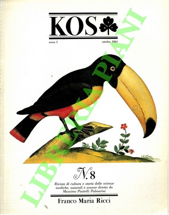 KOS. 8. Rivista di cultura e storia delle scienze mediche, naturali e umane.