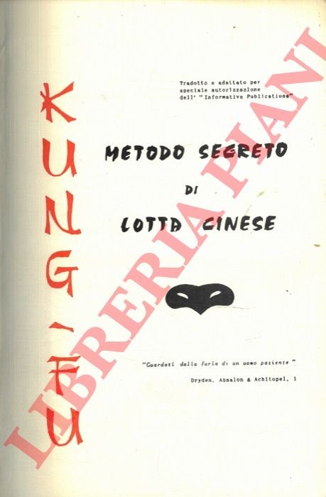 Kung Fu. Metodo segreto di lotta cinese.