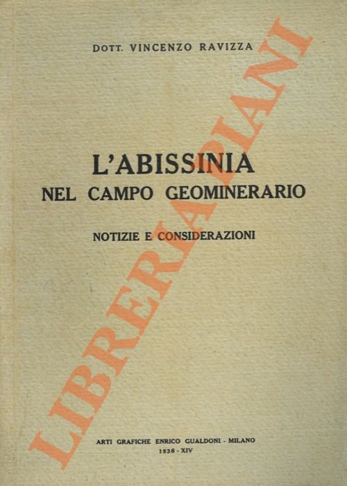L'Abissinia nel campo geominerario. Notizie e considerazioni.