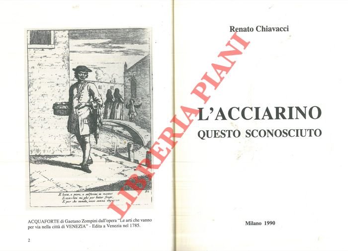 L'acciarino questo sconosciuto.