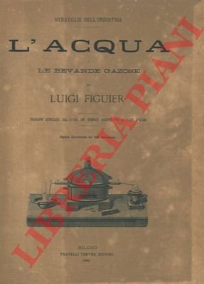 L'acqua. Le bevande gazose.