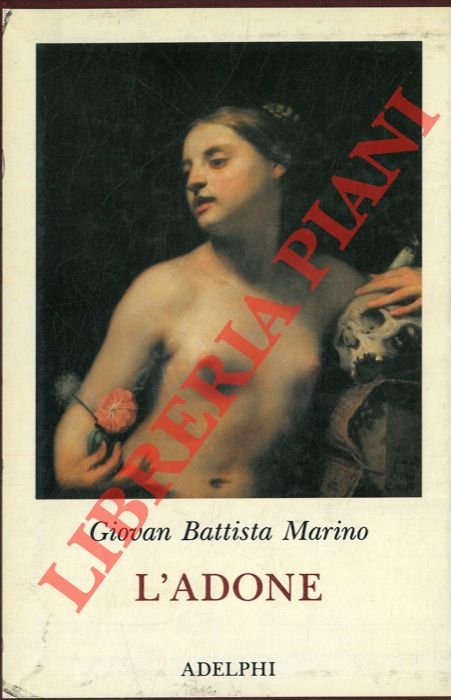 L'Adone. A cura di Giovanni Pozzi.