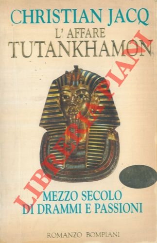 L'affare Tutankhamon.