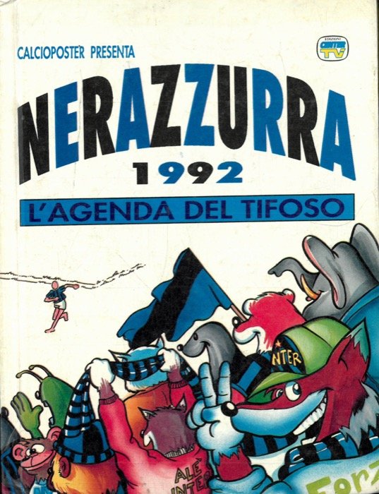 L'Agenda del tifoso 1992. Nerazzurra.