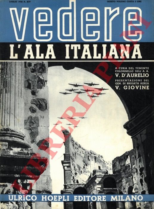 L'Ala italiana. "Vedere".