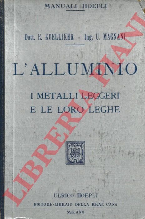 L'alluminio. I metalli leggeri e le loro leghe. Materie prime. …