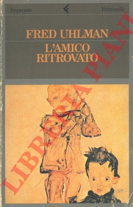 L'amico ritrovato.
