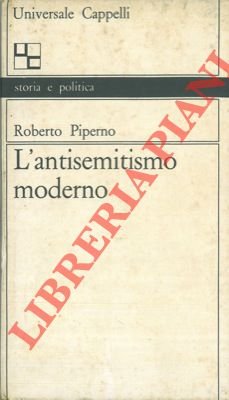 L'antisemitismo moderno.