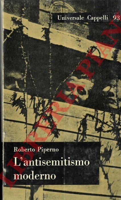 L'antisemitismo moderno. Antologia.