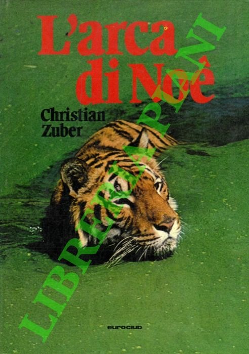 L'arca di Noé. Con la cinepresa nel mondo degli animali …