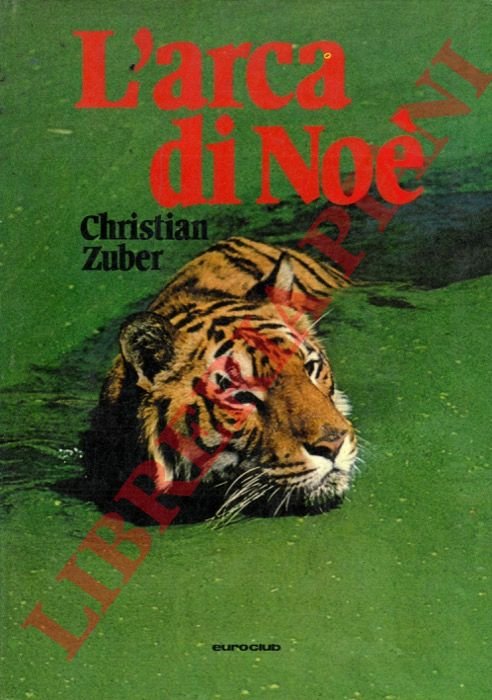 L'arca di Noé. Con la cinepresa nel mondo degli animali …