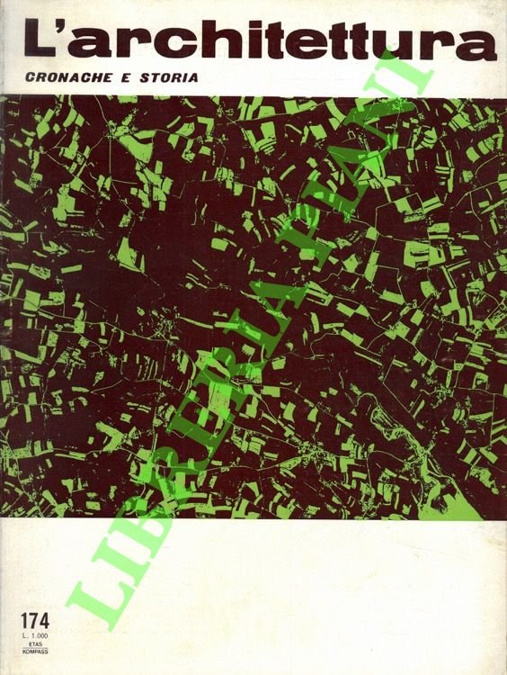 L'architettura. Cronache e storia. 1969. Direttore Bruno Zevi.