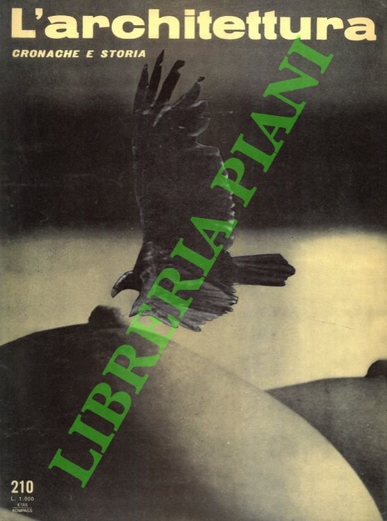L'architettura. Cronache e storia. 1972. Direttore Bruno Zevi.