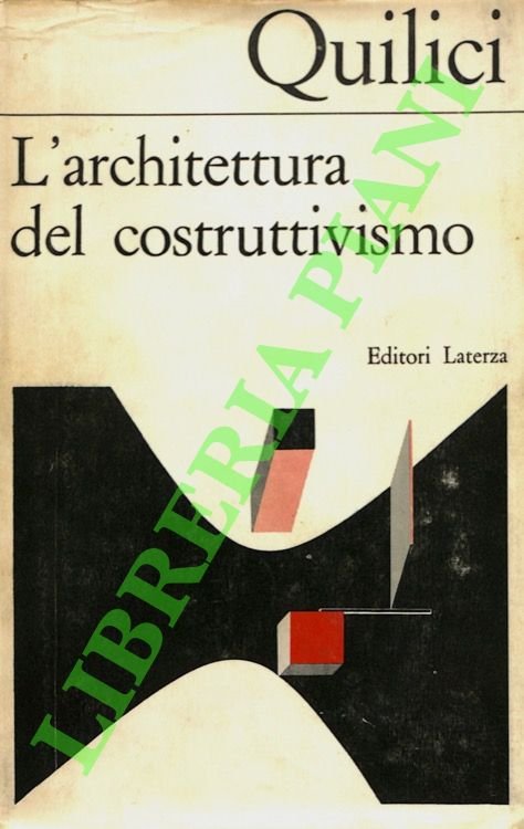 L'architettura del costruttivismo.