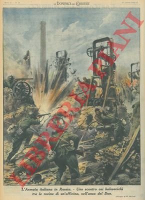 L'Armata italiana in Russia. Uno scontro coi bolscevichi tra le …