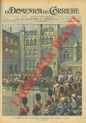 L'arrivo dei nostri sovrani nella "Guildhall" in Ighilterra.