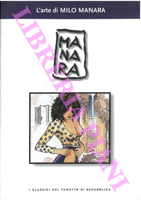 L'arte di Milo Manara.