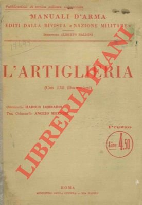 L'artiglieria. | Immagine Gallery 2