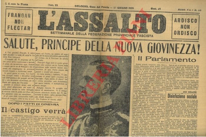 L'Assalto. Settimanale della Federazione Provinciale Fascista.