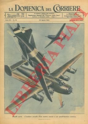 L'audace assalto d'un nostro caccia a un quadrimotore nemico.