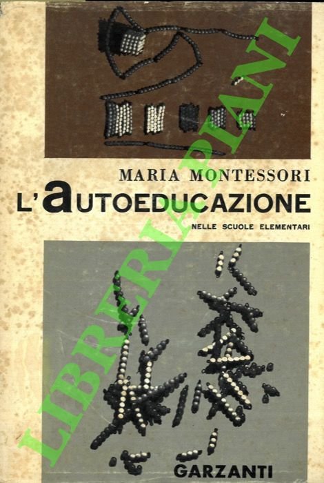 L'autoeducazione nelle scuole elementari.