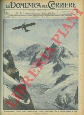 L'aviatore Parmelin attraversa il Monte Bianco a 5.300 m. d'altezza.