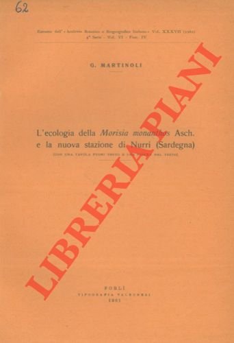 L' ecologia della Morisia monanthos Asch. e la nuova stazione …