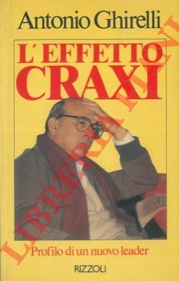 L'effetto Craxi.