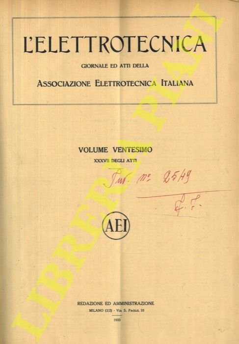 L'elettrotecnica. 1933. Giornale e atti della Associazione Elettrotecnica Italiana.