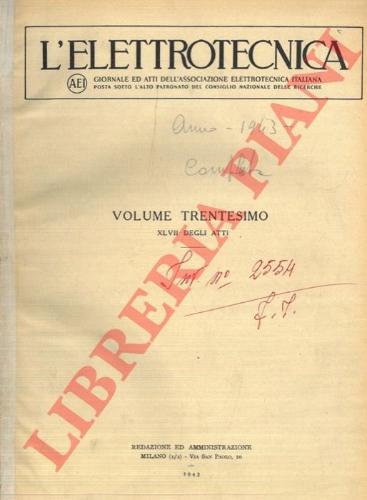 L'elettrotecnica. 1943. Giornale ed atti della Associazione Elettrotecnica Italiana.