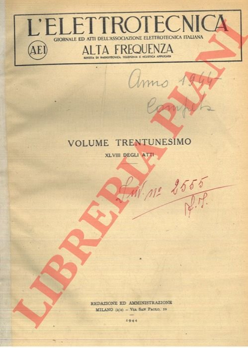L'elettrotecnica. 1944. Giornale ed atti della Associazione Elettrotecnica Italiana.