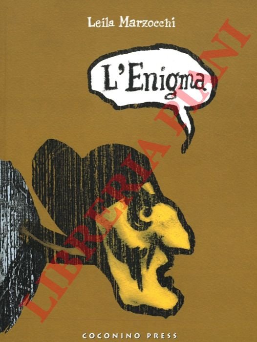 L'enigma.